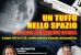 Un Tuffo nello Spazio – Serata con l’astronauta Paolo Nespoli e l’astronomo Antonio Pepe